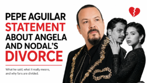 Pepe Aguilar Statement About Angela and Nodal Divorce Sparks Massive Reaction