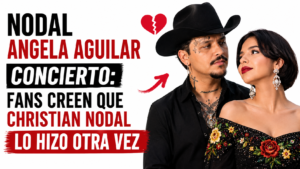 "Nodal Angela Aguilar Concierto: Fans Creen Que Christian Nodal Lo Hizo Otra Vez