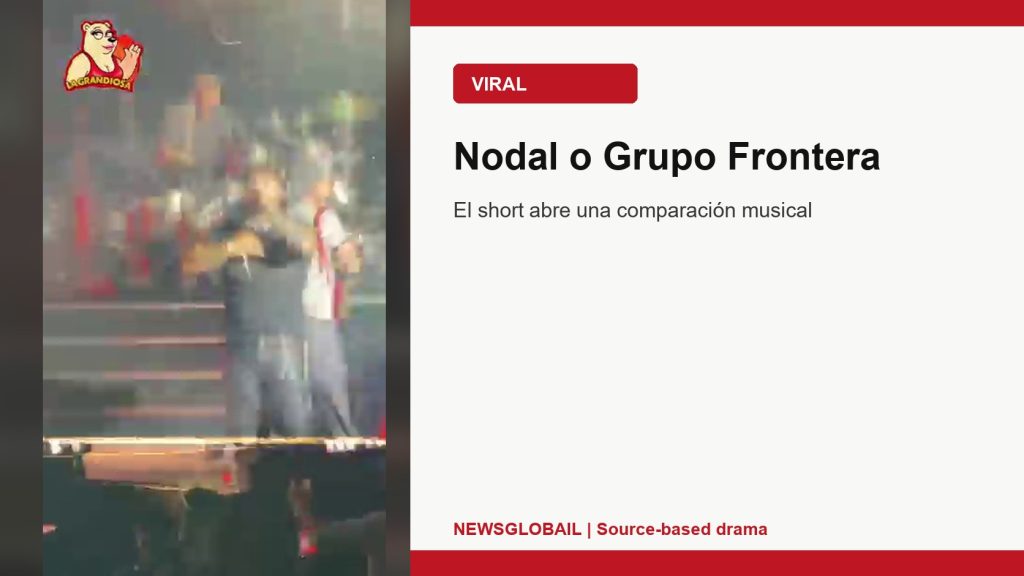 Nodal o Grupo Frontera segun un short viral de La Grandiosa