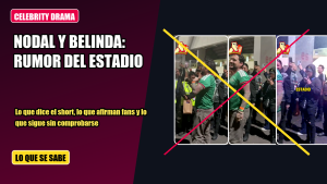Newsglobail editorial thumbnail about the Nodal and Belinda stadium rumor discussed in a YouTube Short.